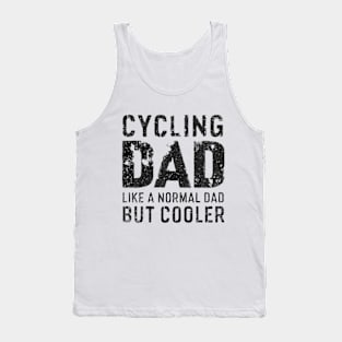 Bicycle Saying Father Dad Mountain Bike Tank Top